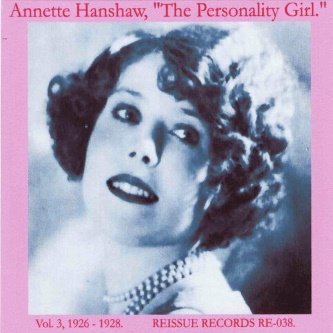 Preview image for 2014 - annette hanshaw – the personality girl, vol. 3 (1926-28) [flac]
